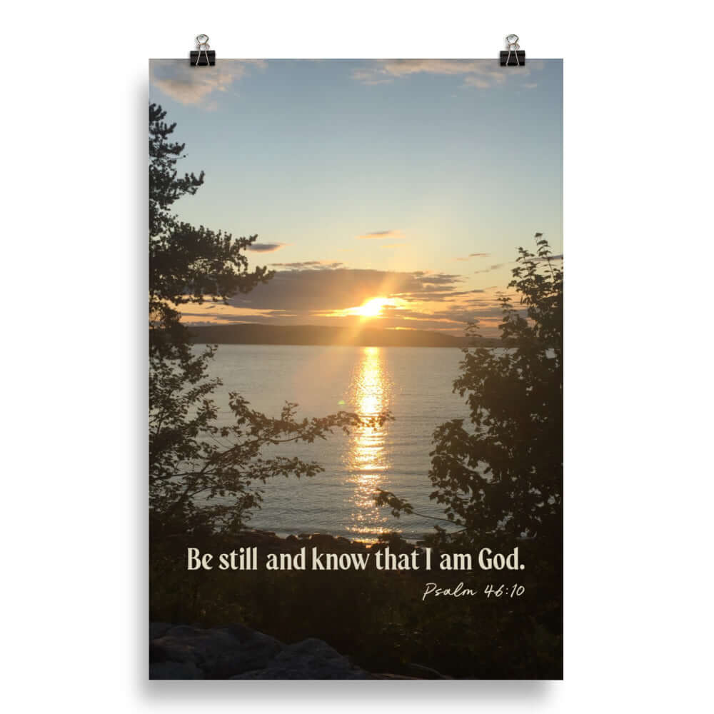 Psalm 46:10 Bible Verse, Sunset Glory Premium Luster Photo Paper Poster Wall Art 20″×30″