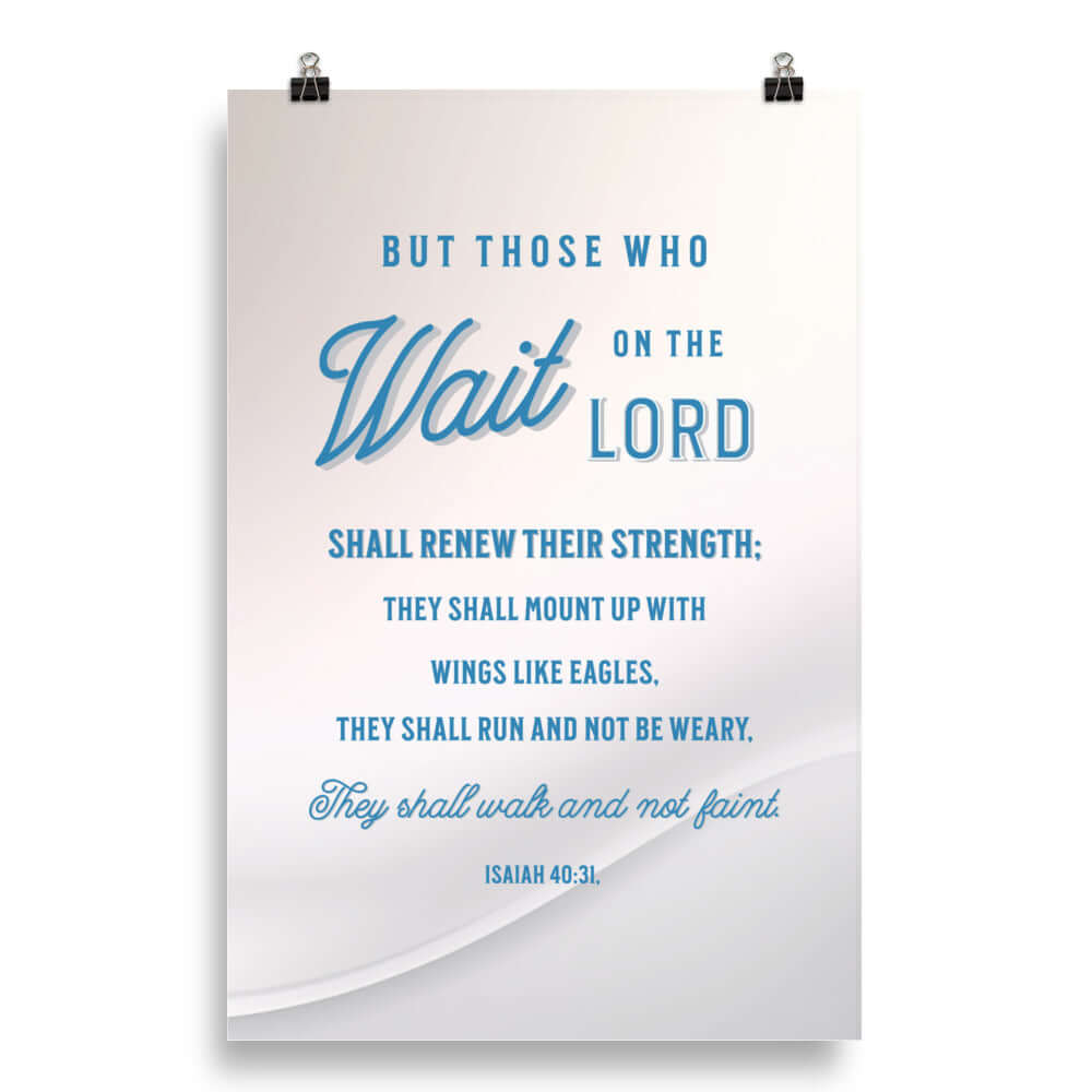 Isaiah 40:31 Bible Verse, Wings like Eagles Premium Luster Photo Paper Poster Wall Art 20″×30″
