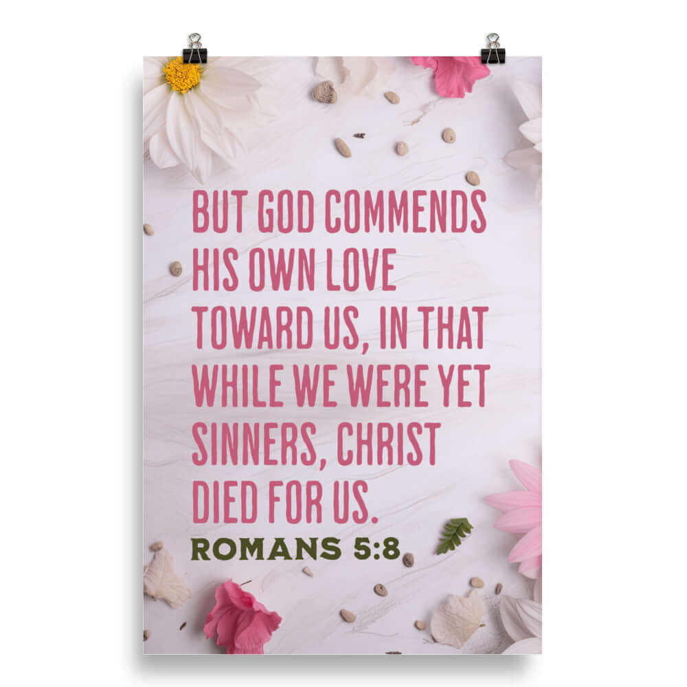 Romans 5:8 Bible Verse, Christ Died for Us Premium Luster Photo Paper Poster Wall Art 20″×30″