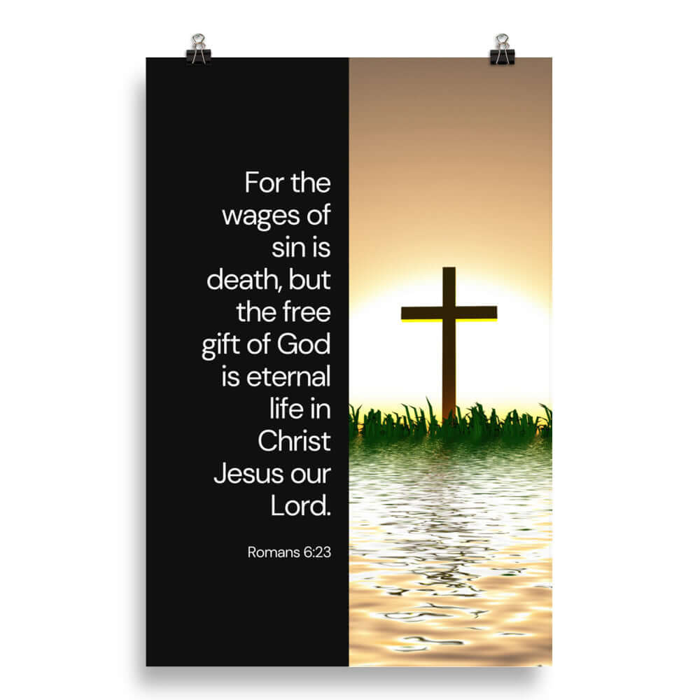 Romans 6:23 Bible Verse, the wages Premium Luster Photo Paper Poster Wall Art 20″×30″