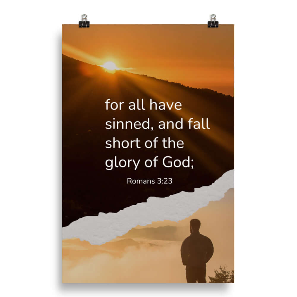 Romans 3:23 Bible Verse, of God Premium Luster Photo Paper Poster Wall Art 20″×30″