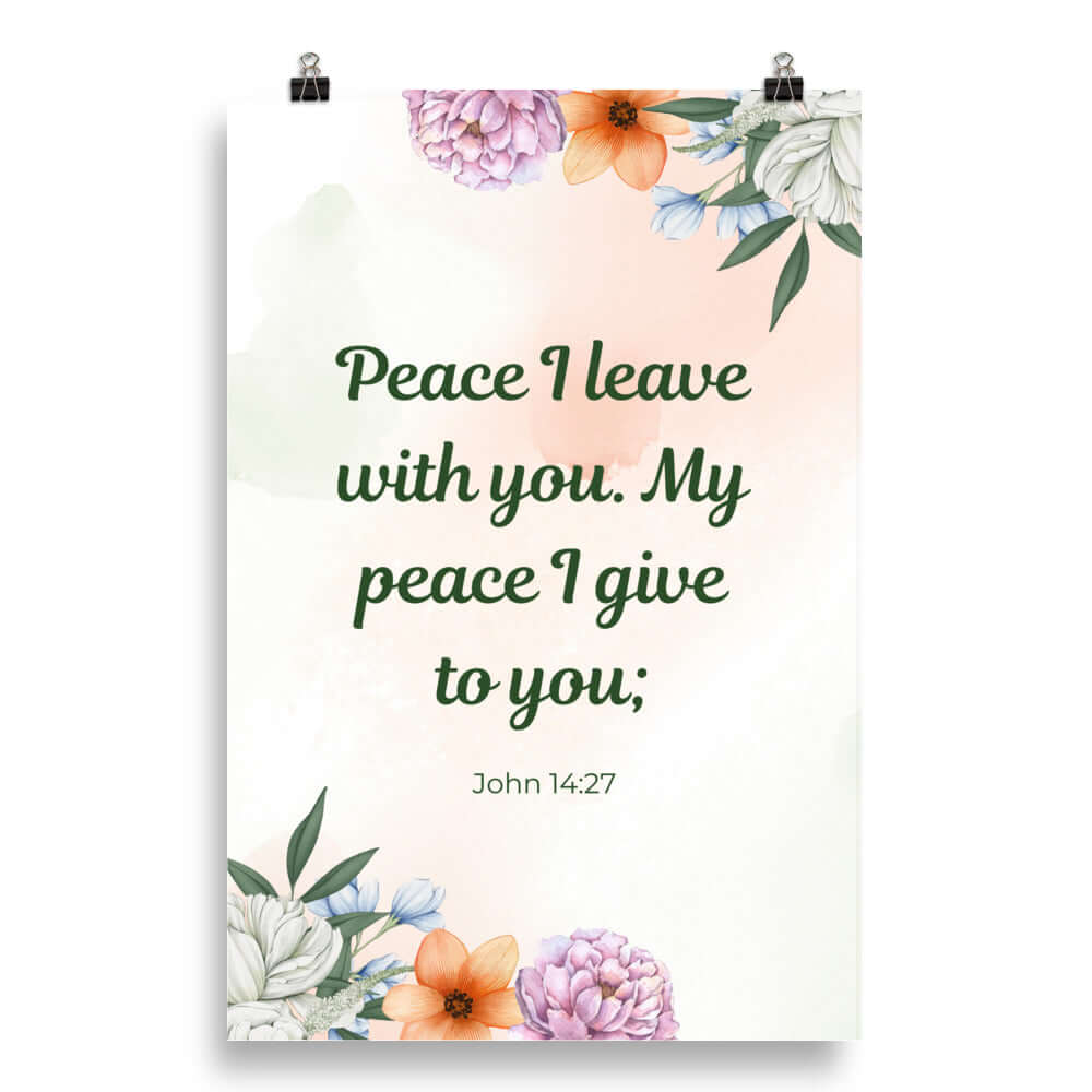 John 14:27 Bible Verse, with you Premium Luster Photo Paper Poster Wall Art 20″×30″