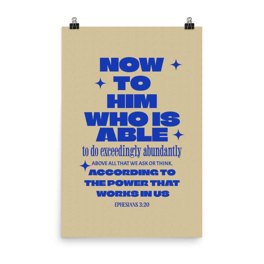 Ephesians 3:20 Bible Verse, power in us Premium Luster Photo Paper Poster Wall Art 24″×36″