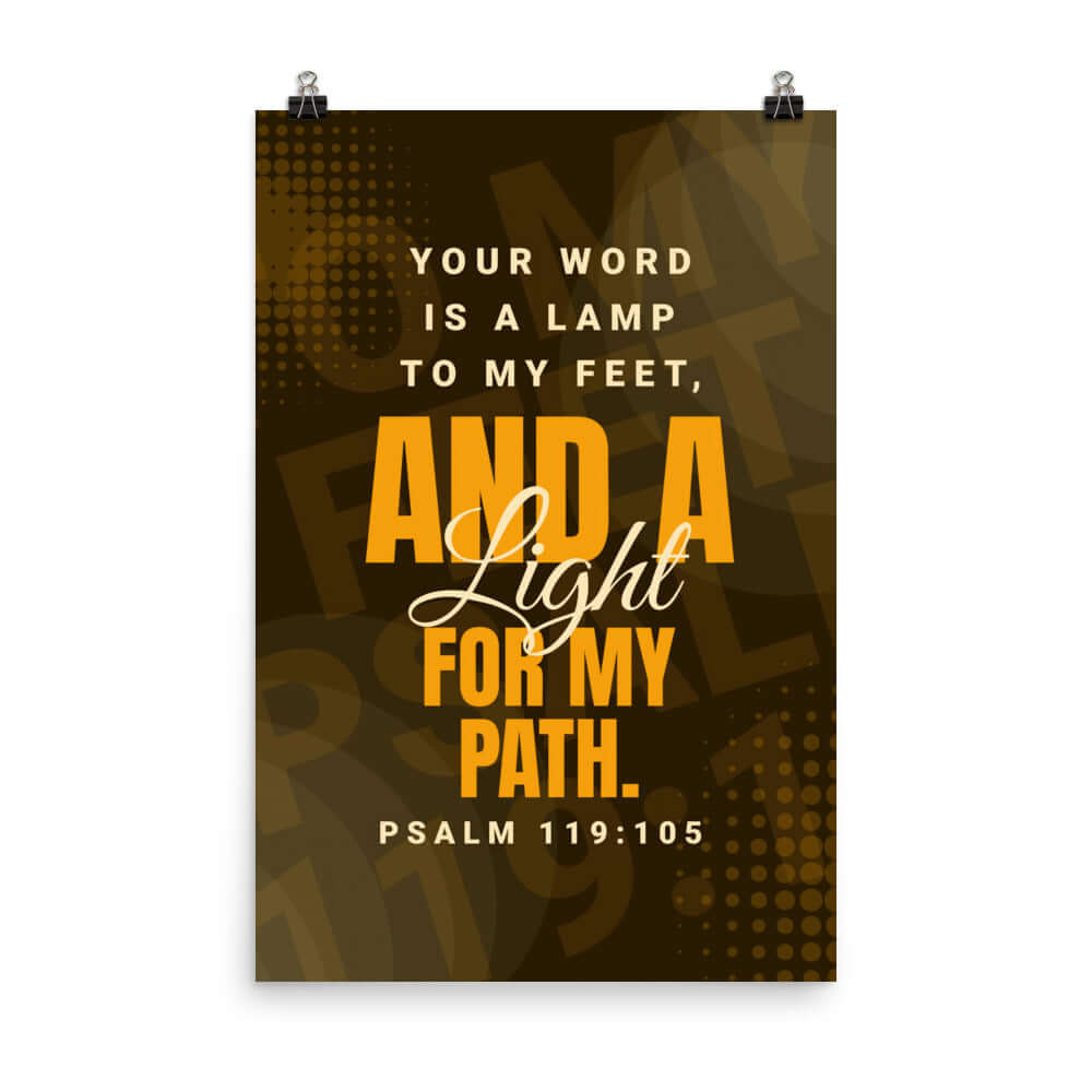 Psalm 119:105 Bible Verse, lamp to my feet Premium Luster Photo Paper Poster Wall Art 24″×36″