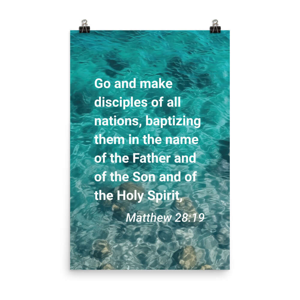 Matthew 28:19 Bible Verse, Make Disciples Premium Luster Photo Paper Poster Wall Art 24″×36″