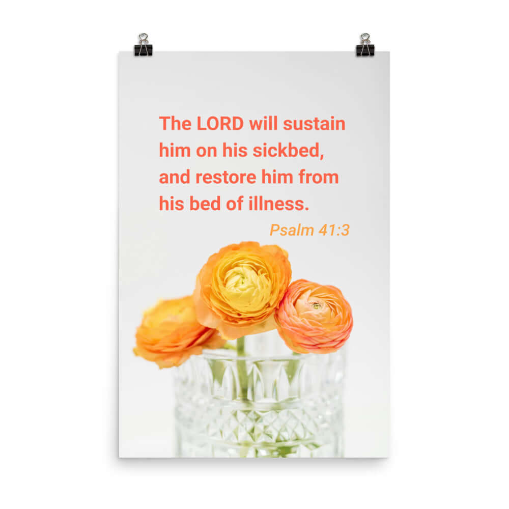 Psalm 41:3 Bible Verse, LORD will sustain Premium Luster Photo Paper Poster Wall Art 24″×36″