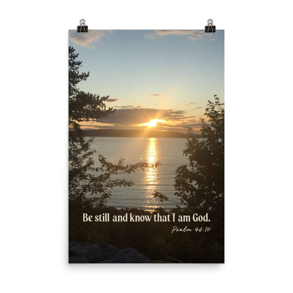 Psalm 46:10 Bible Verse, Sunset Glory Premium Luster Photo Paper Poster Wall Art 24″×36″