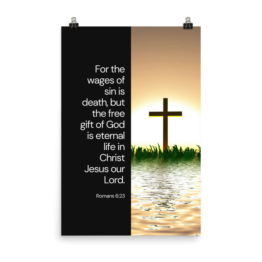 Romans 6:23 Bible Verse, the wages Premium Luster Photo Paper Poster Wall Art 24″×36″