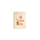 Exodus 15:2 Bible Verse, The LORD is my strength Premium Luster Photo Paper Poster Wall Art