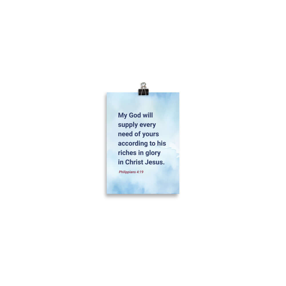 Philippians 4:19 Bible Verse, God will supply Premium Luster Photo Paper Poster Wall Art 5″×7″