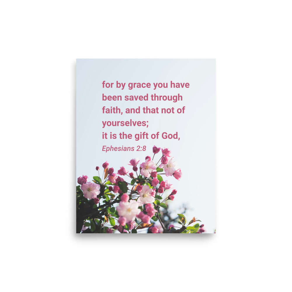 Ephesians 2:8 Bible Verse, saved through faith Premium Luster Photo Paper Poster Wall Art