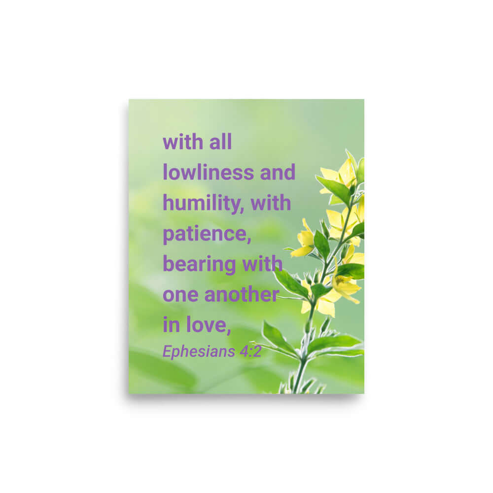 Ephesians 4:2 Bible Verse, one another in love Premium Luster Photo Paper Poster Wall Art