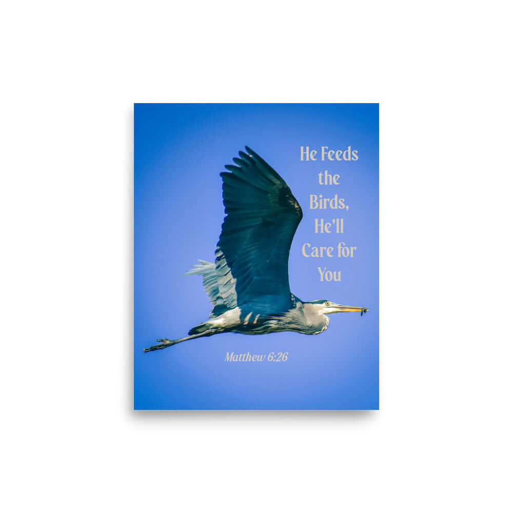 Matthew 6:26 Graceful Heron, He'll Care for You Premium Luster Photo Paper Poster Wall Art