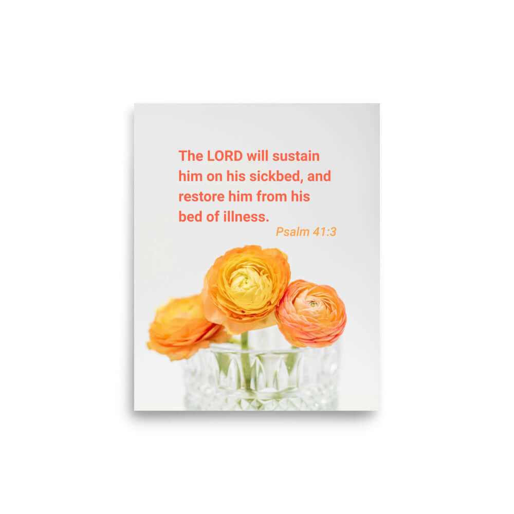 Psalm 41:3 Bible Verse, LORD will sustain Premium Luster Photo Paper Poster Wall Art