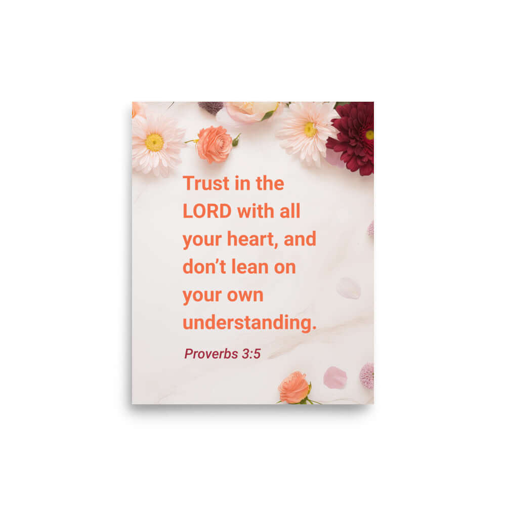 Proverbs 3:5 Bible Verse, Trust in the LORD Premium Luster Photo Paper Poster Wall Art