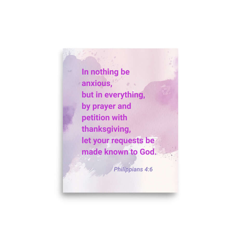 Philippians 4:6 Bible Verse, Prayer and Petition Premium Luster Photo Paper Poster Wall Art