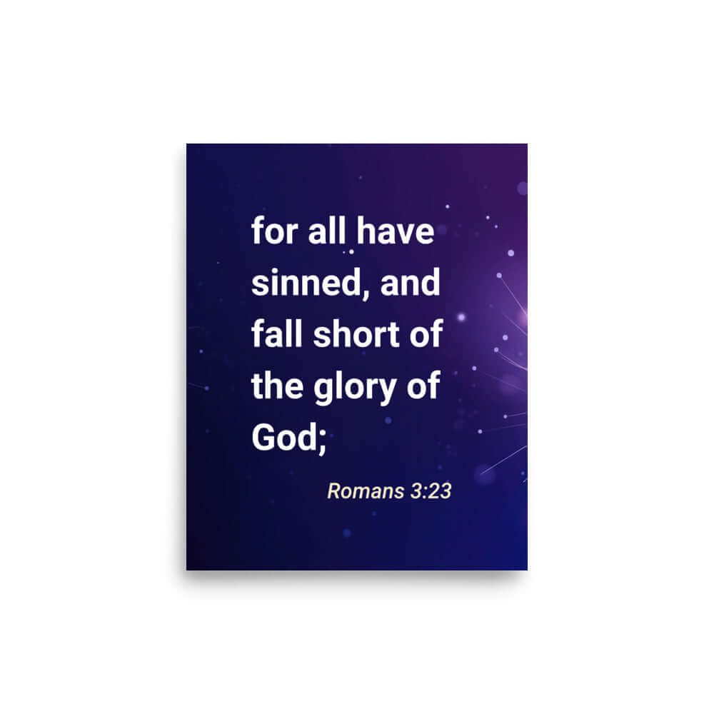Romans 3:23 Bible Verse, all have sinned Premium Luster Photo Paper Poster Wall Art