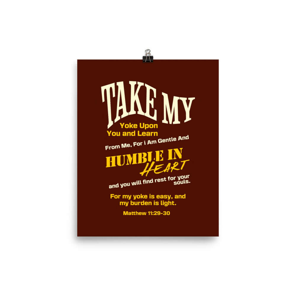 Matthew 11:29-30 Bible Verse, learn from me Premium Luster Photo Paper Poster Wall Art 8″×10″