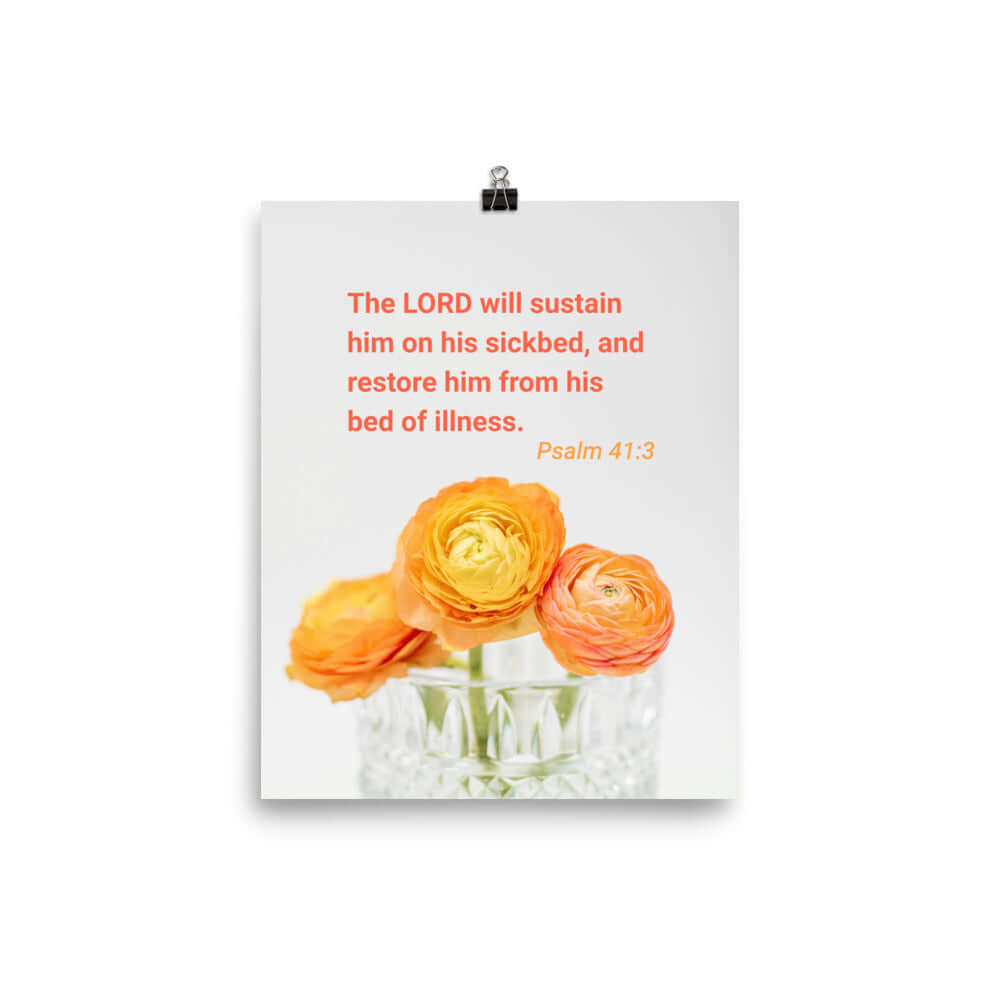 Psalm 41:3 Bible Verse, LORD will sustain Premium Luster Photo Paper Poster Wall Art 8″×10″