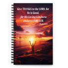 Psalm 107:1 Bible Verse, Give Thanks to the Lord Spiral Notebook Stationery Default Title