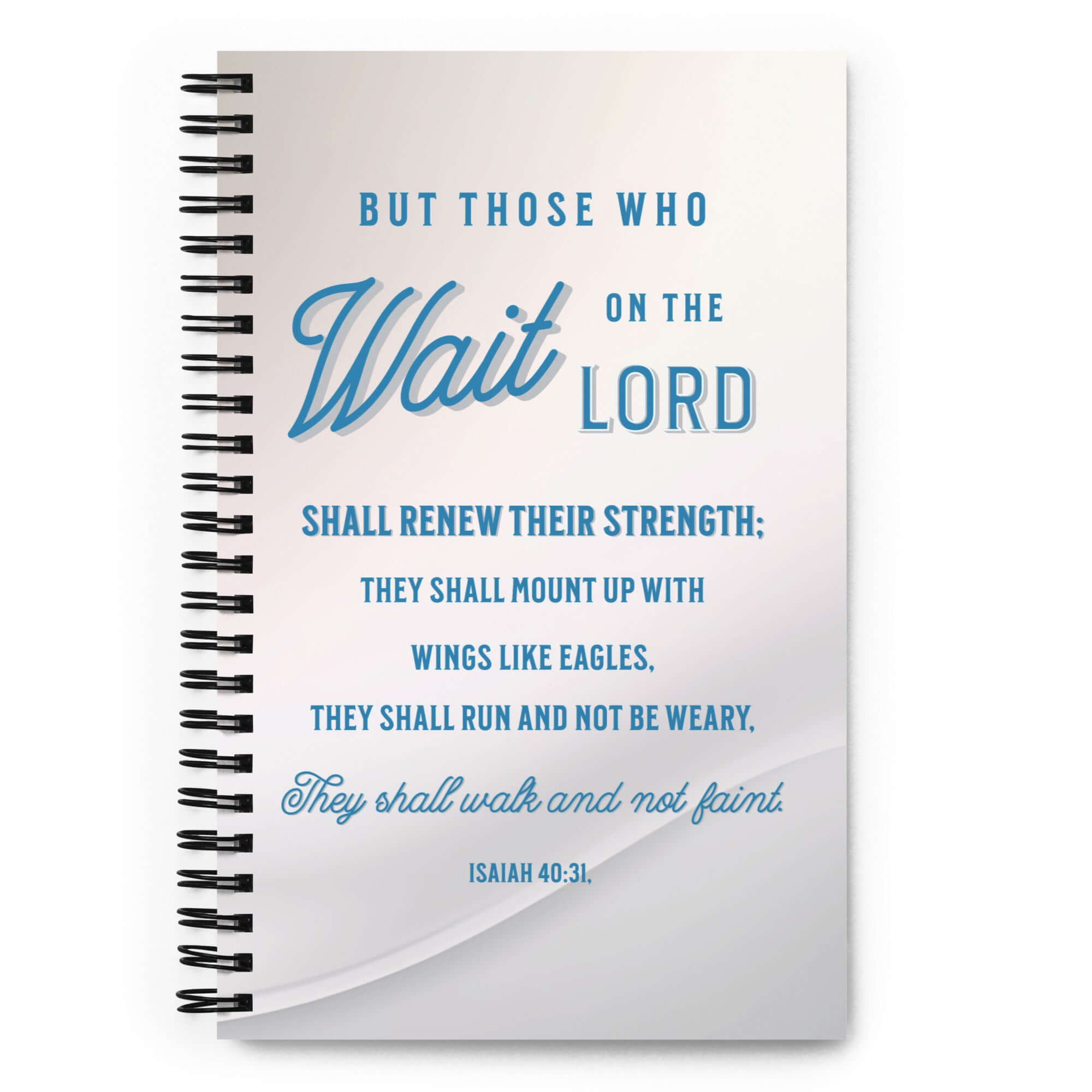 Isaiah 40:31 Bible Verse, Wings like Eagles Spiral Notebook Stationery Default Title