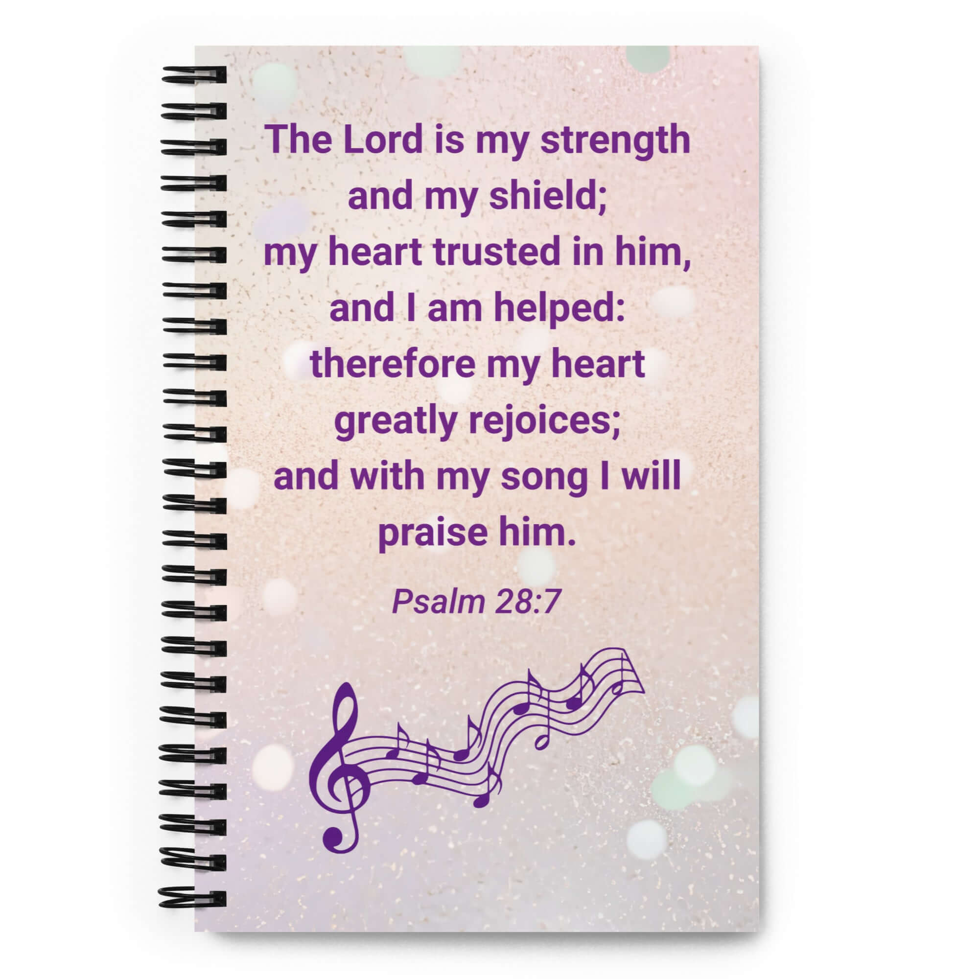 Psalm 28:7 Bible Verse, I will praise Him Spiral Notebook Stationery Default Title