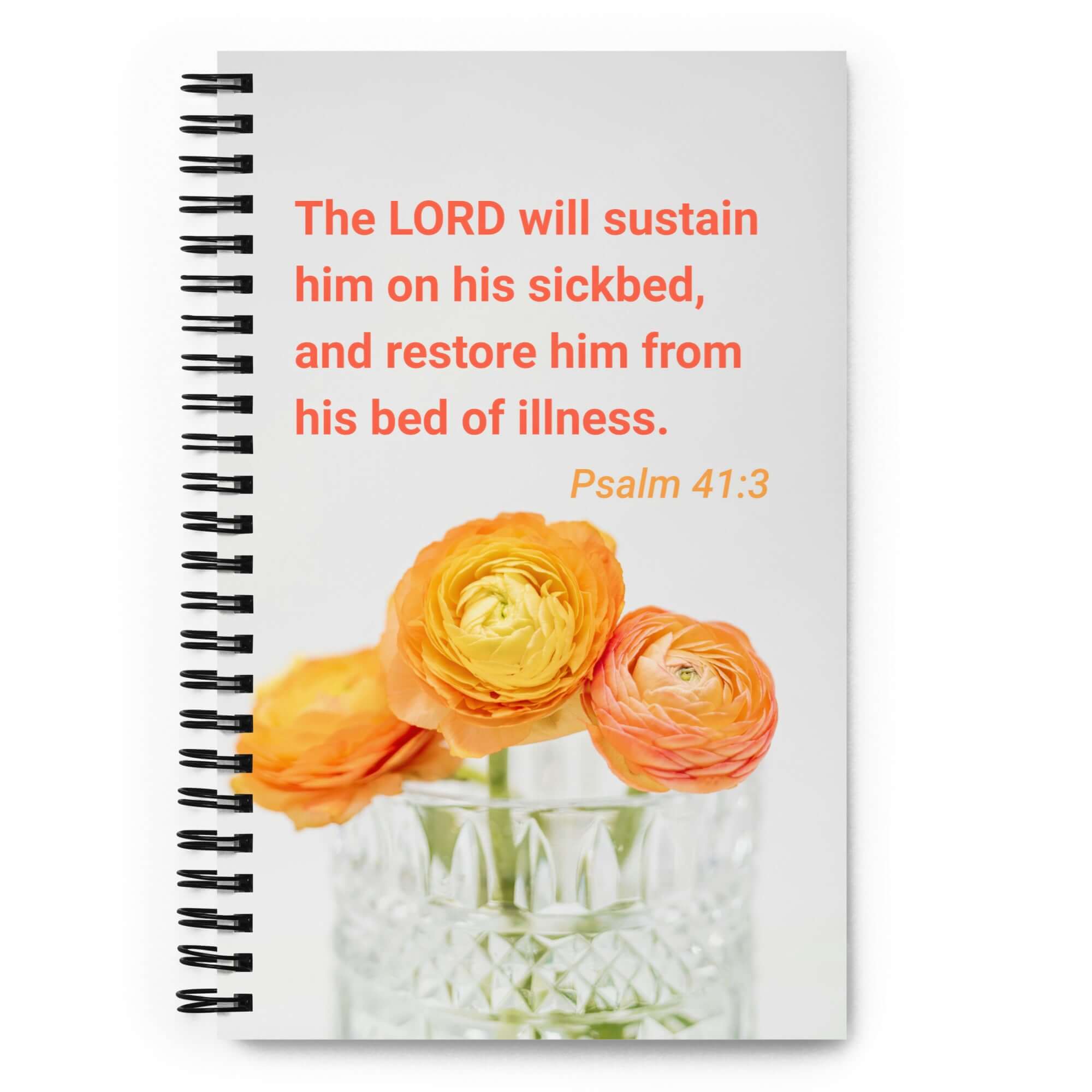 Psalm 41:3 Bible Verse, LORD will sustain Spiral Notebook Stationery Default Title