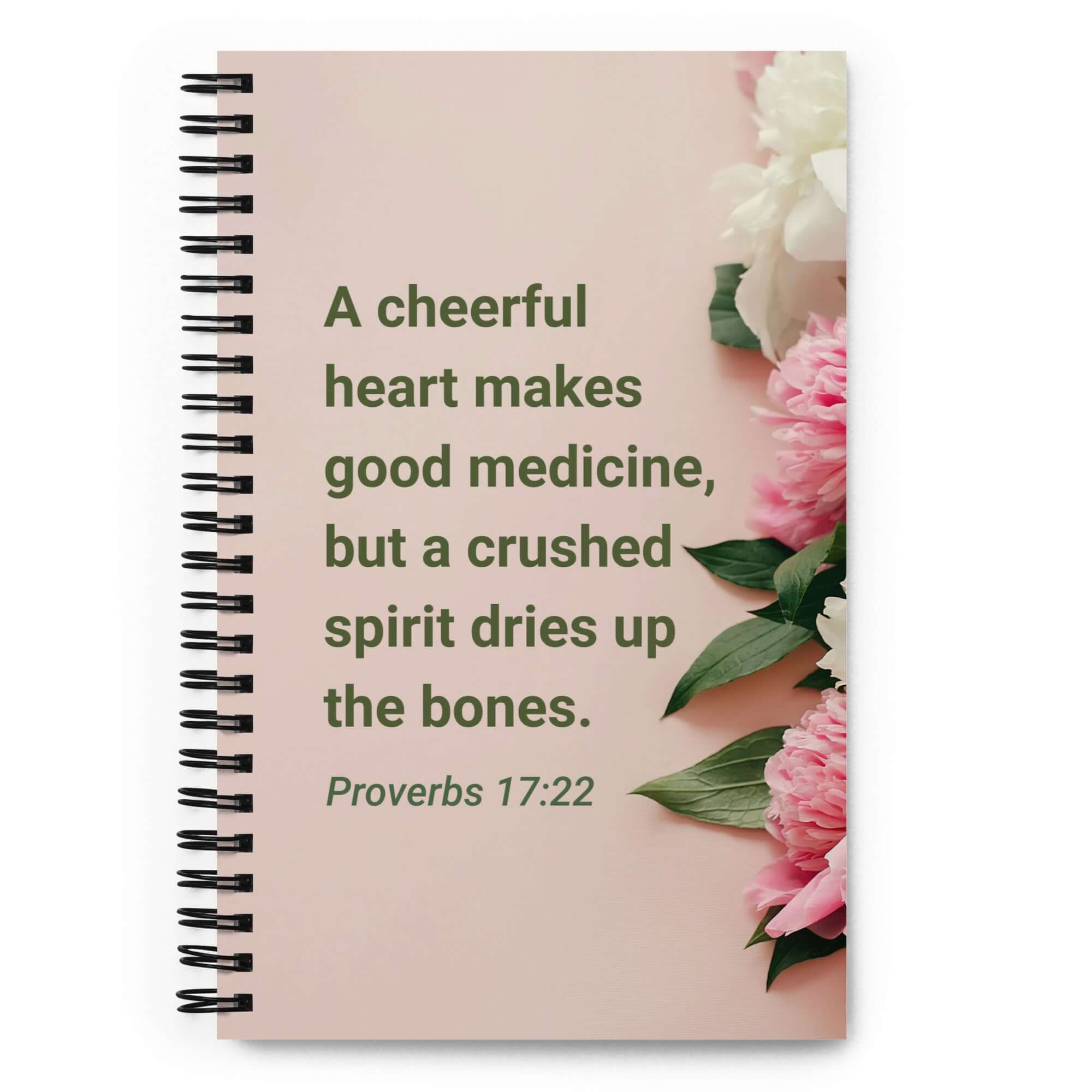 Proverbs 17:22 Bible Verse, good medicine Spiral Notebook Stationery Default Title