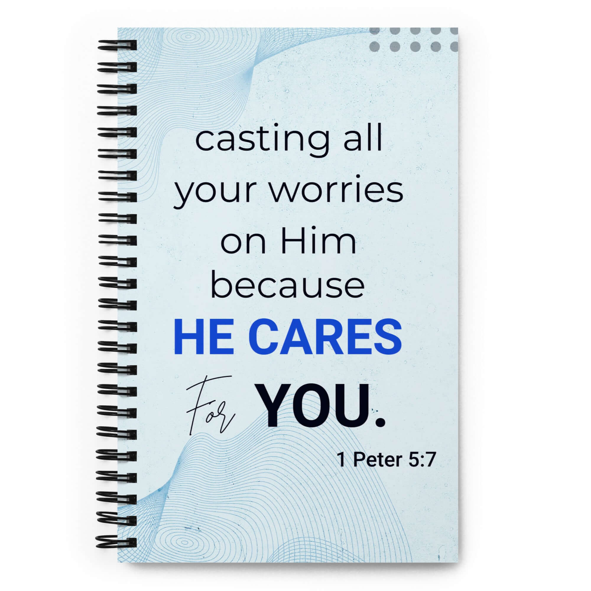 1 Peter 5:7 Bible Verse, casting all your worries on Him Spiral Notebook Stationery Default Title
