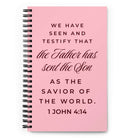 1 John 4:14 Bible Verse, We have seen Spiral Notebook Stationery Default Title