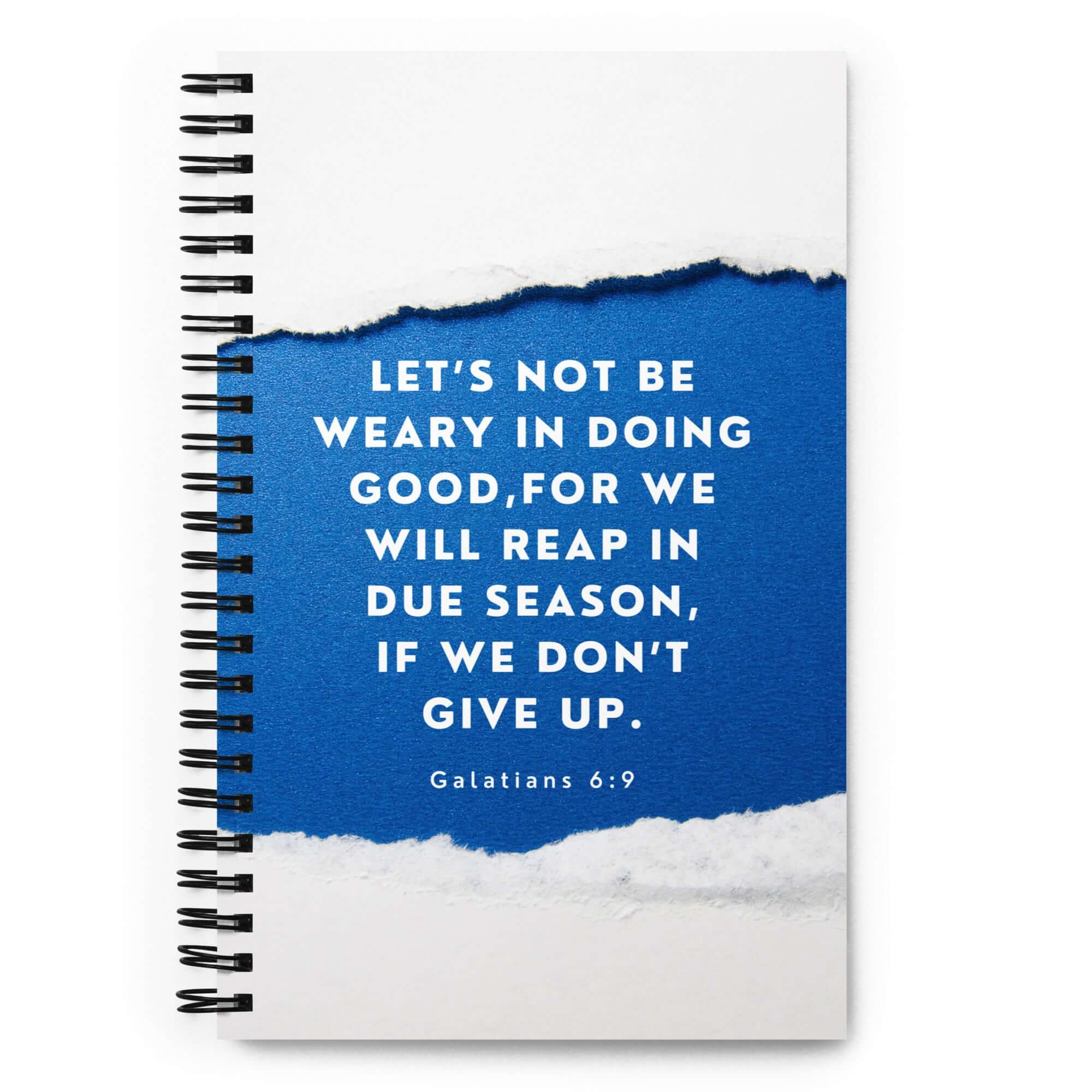 Galatians 6:9 Bible Verse, we will reap Spiral Notebook Stationery Default Title