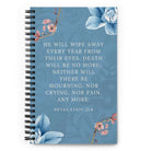 Revelation 21:4 Bible Verse, every tear Spiral Notebook Stationery Default Title