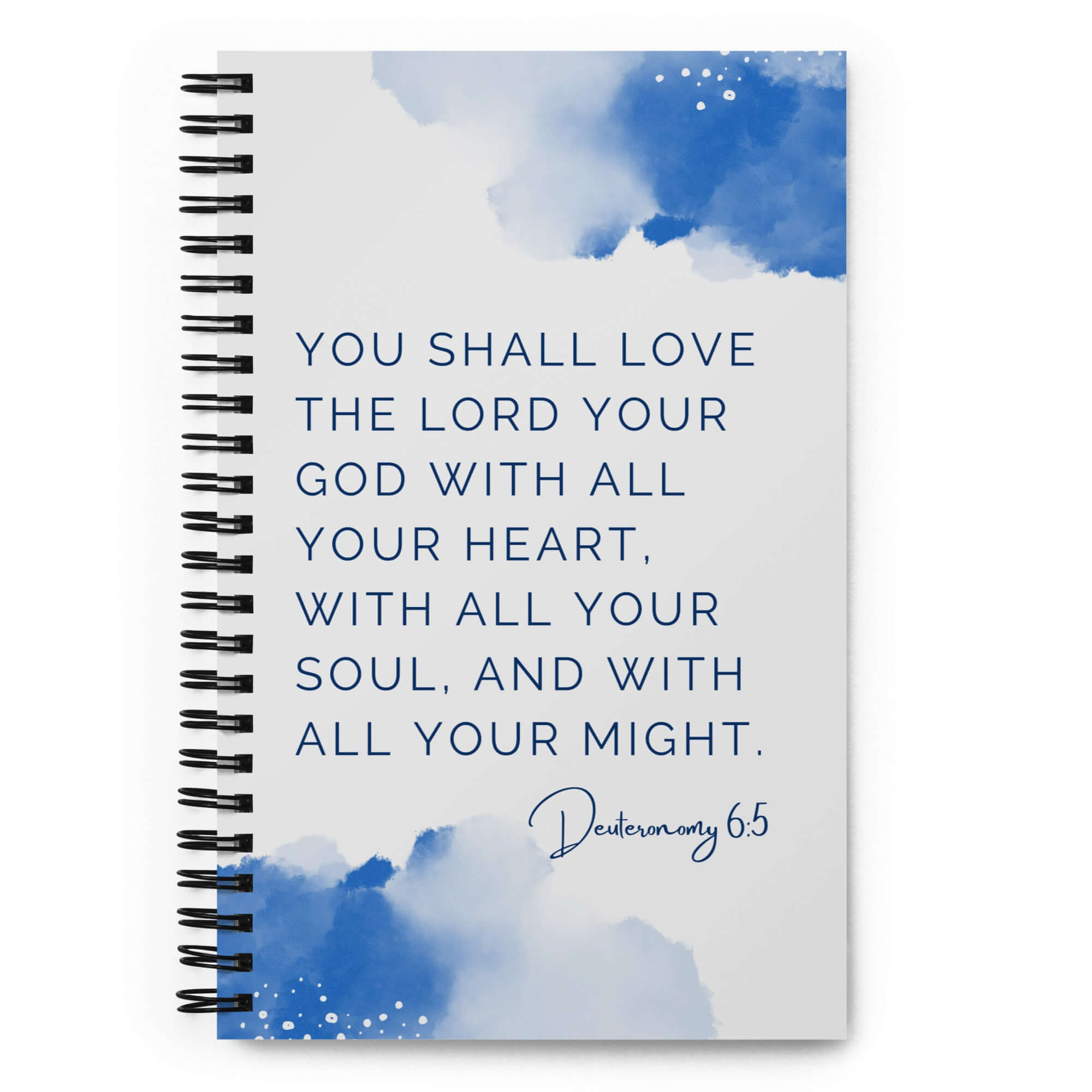 Deuteronomy 6:5 Bible Verse, your God Spiral Notebook Stationery Default Title