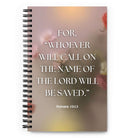 Romans 10:13 Bible Verse, will call Spiral Notebook Stationery Default Title