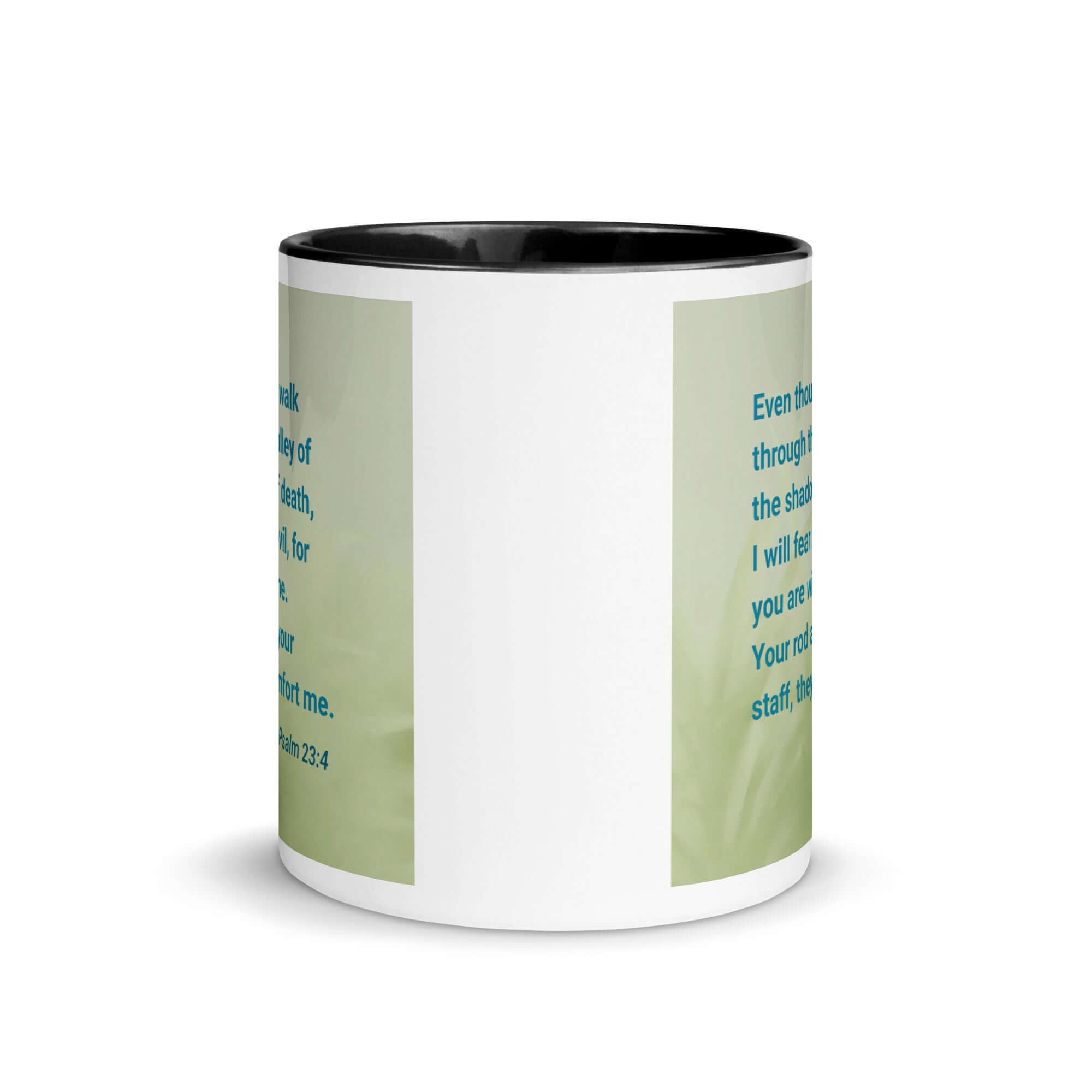 Psalm 23:4 Bible Verse, fear no evil White Ceramic Mug with Color Inside