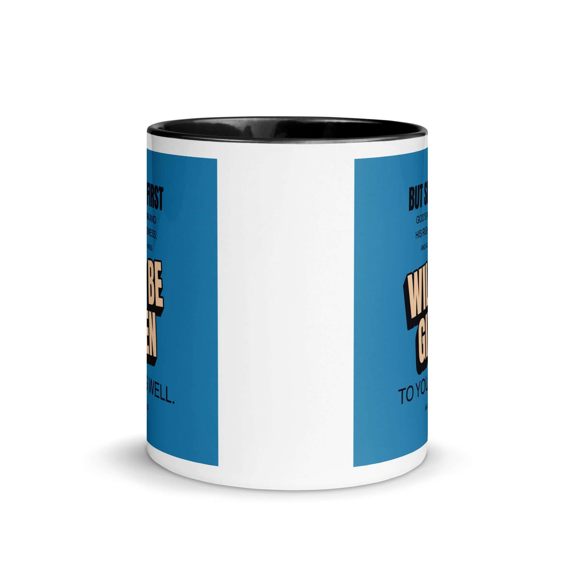 Matthew 6:33 Bible Verse, seek first God’s Kingdom White Ceramic Mug with Color Inside