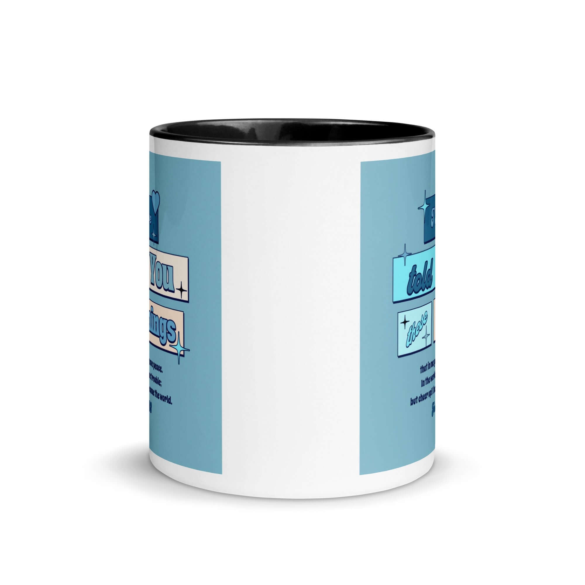 John 16:33 Bible Verse, in me you may have peace White Ceramic Mug with Color Inside