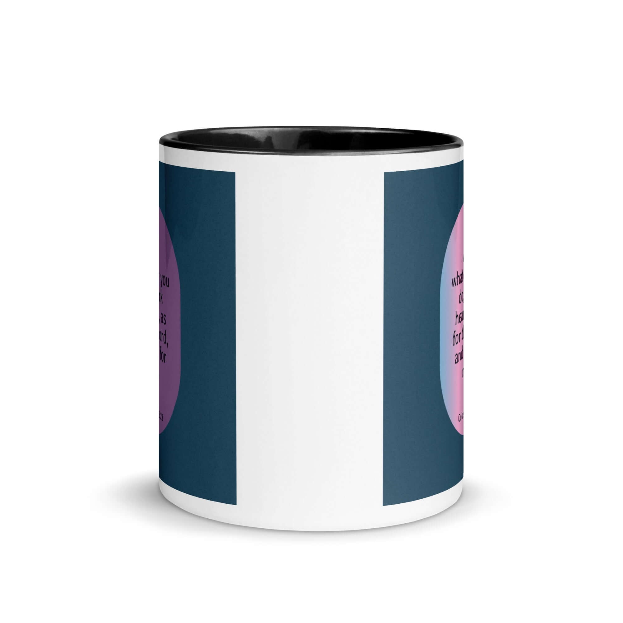 Colossians 3:23 Bible Verse, work heartily White Ceramic Mug with Color Inside