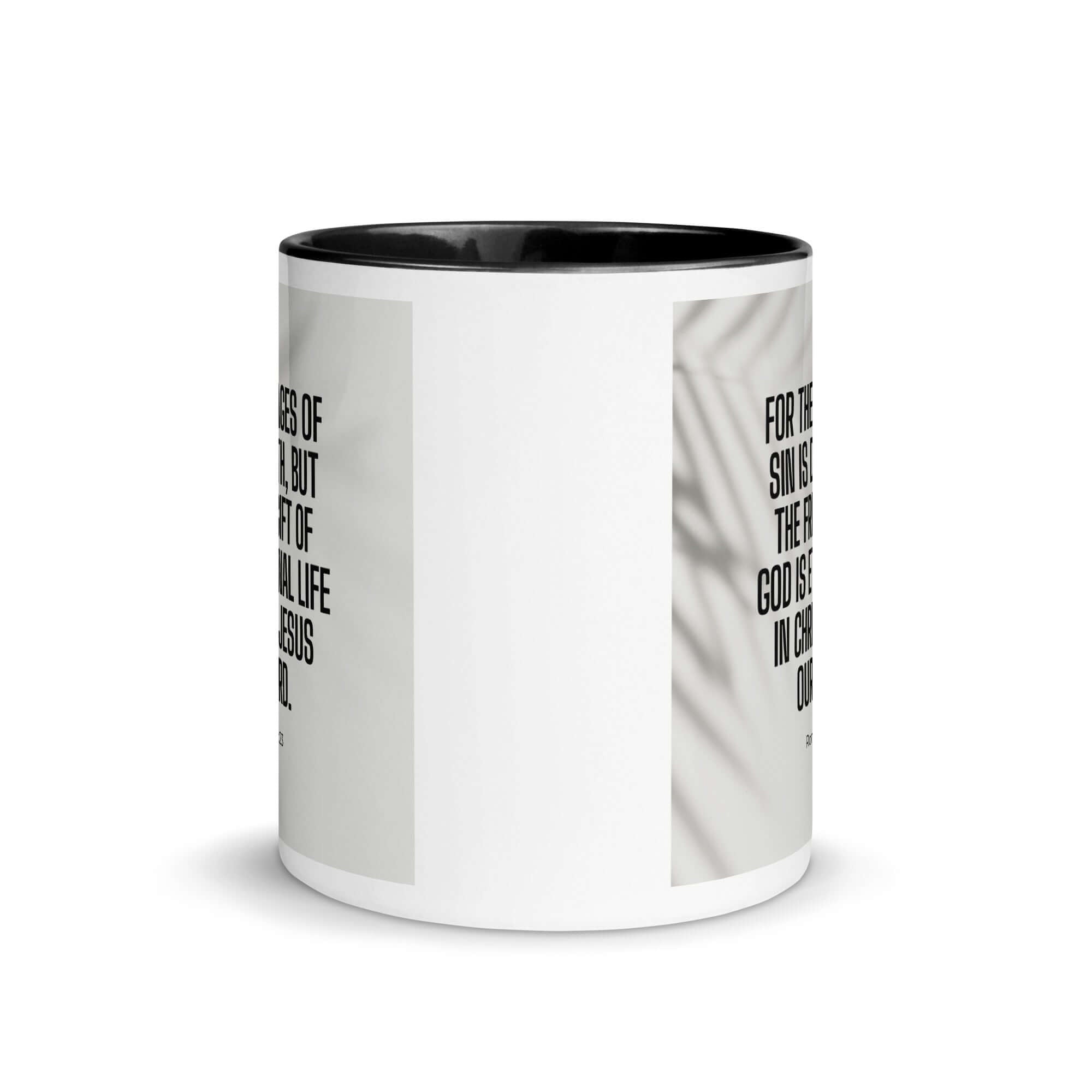 Romans 6:23 Bible Verse, eternal life White Ceramic Mug with Color Inside