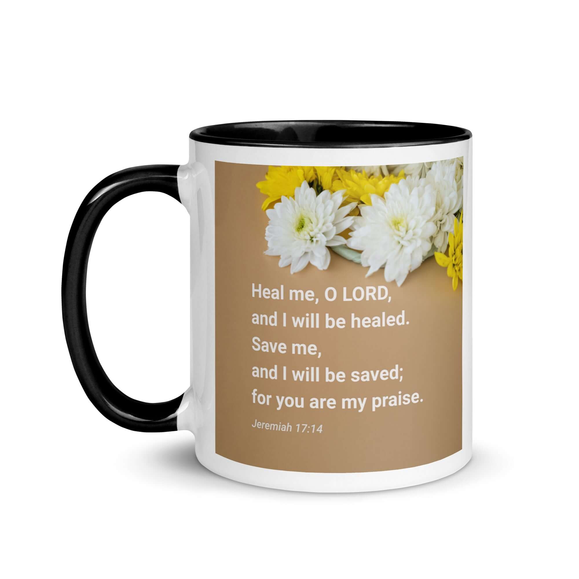 Jeremiah 17:14 Bible Verse, Heal me, O LORD White Ceramic Mug with Color Inside