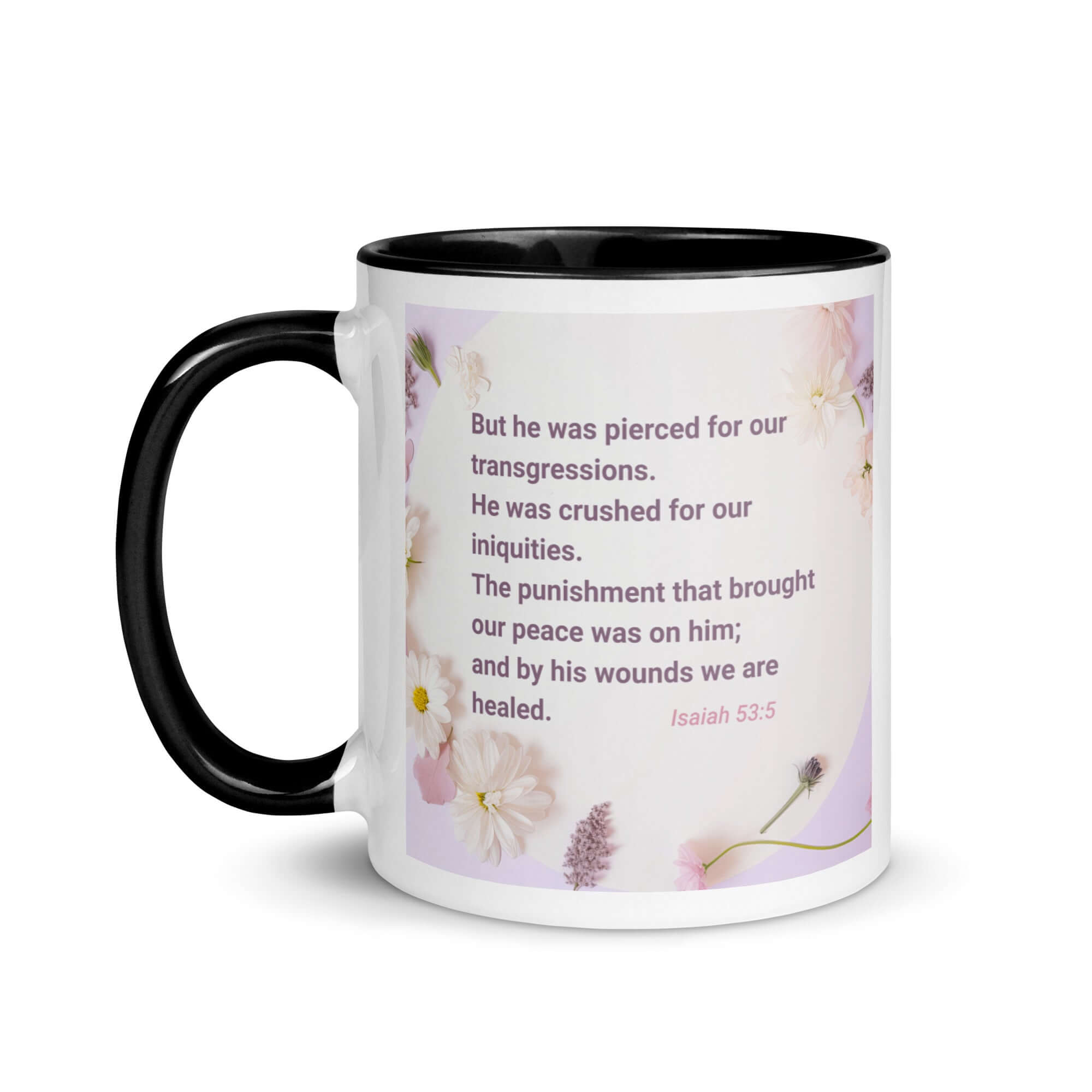 Isaiah 53:5 Bible Verse, by his wounds White Ceramic Mug with Color Inside