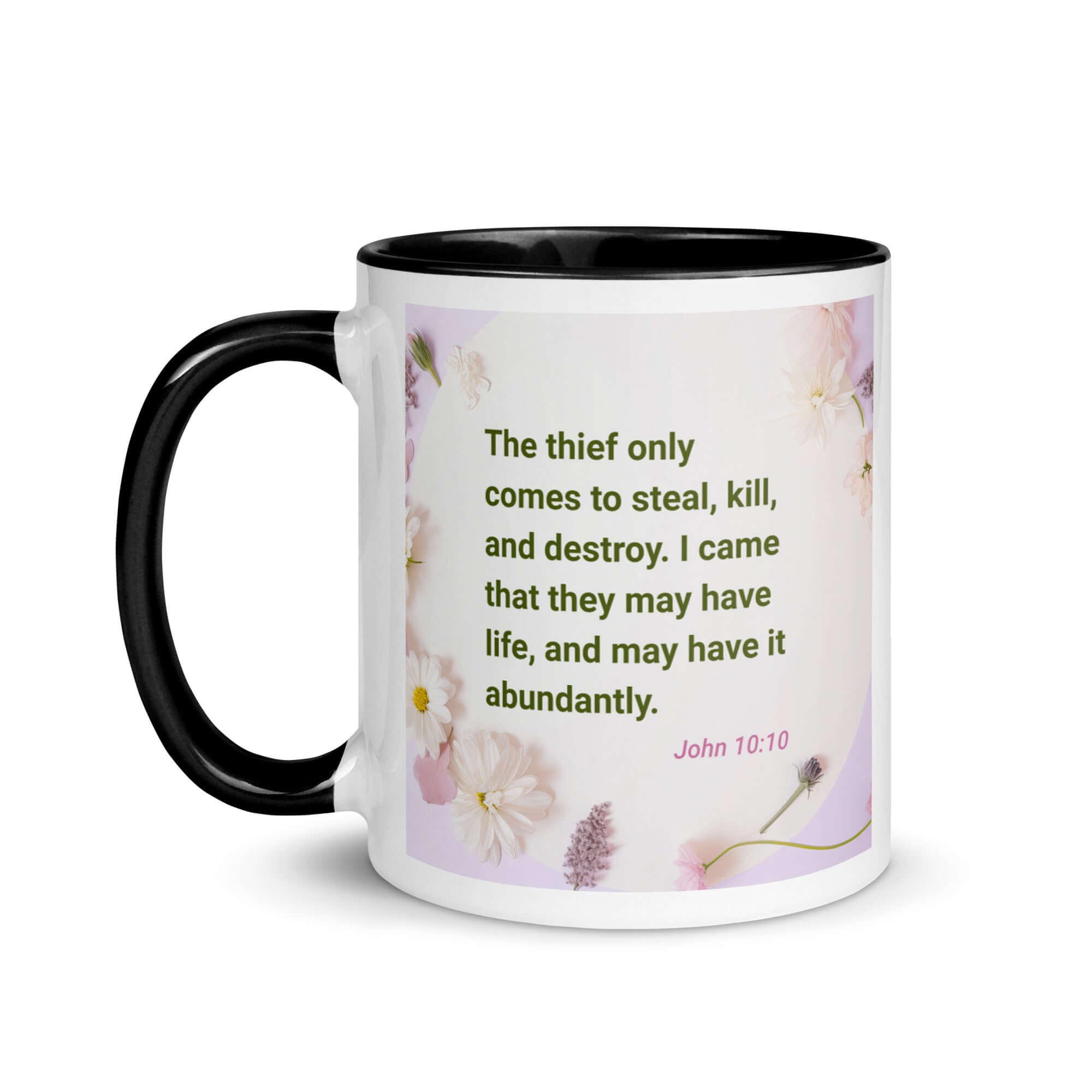 John 10:10 Bible Verse, Abundant Life White Ceramic Mug with Color Inside