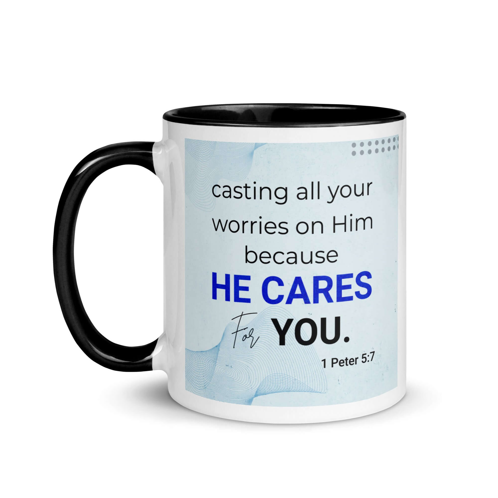 1 Peter 5:7 Bible Verse, casting all your worries on Him White Ceramic Mug with Color Inside