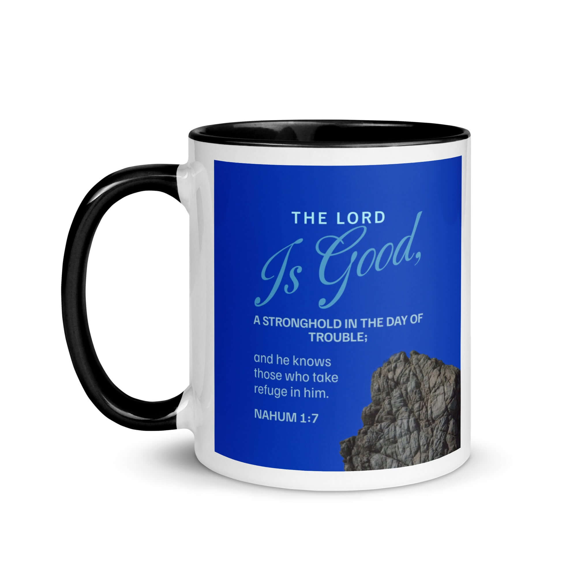 Nahum 1:7 Bible Verse, The LORD is a stronghold White Ceramic Mug with Color Inside