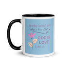 1 John 4:8 Bible Verse, doesn’t love White Ceramic Mug with Color Inside