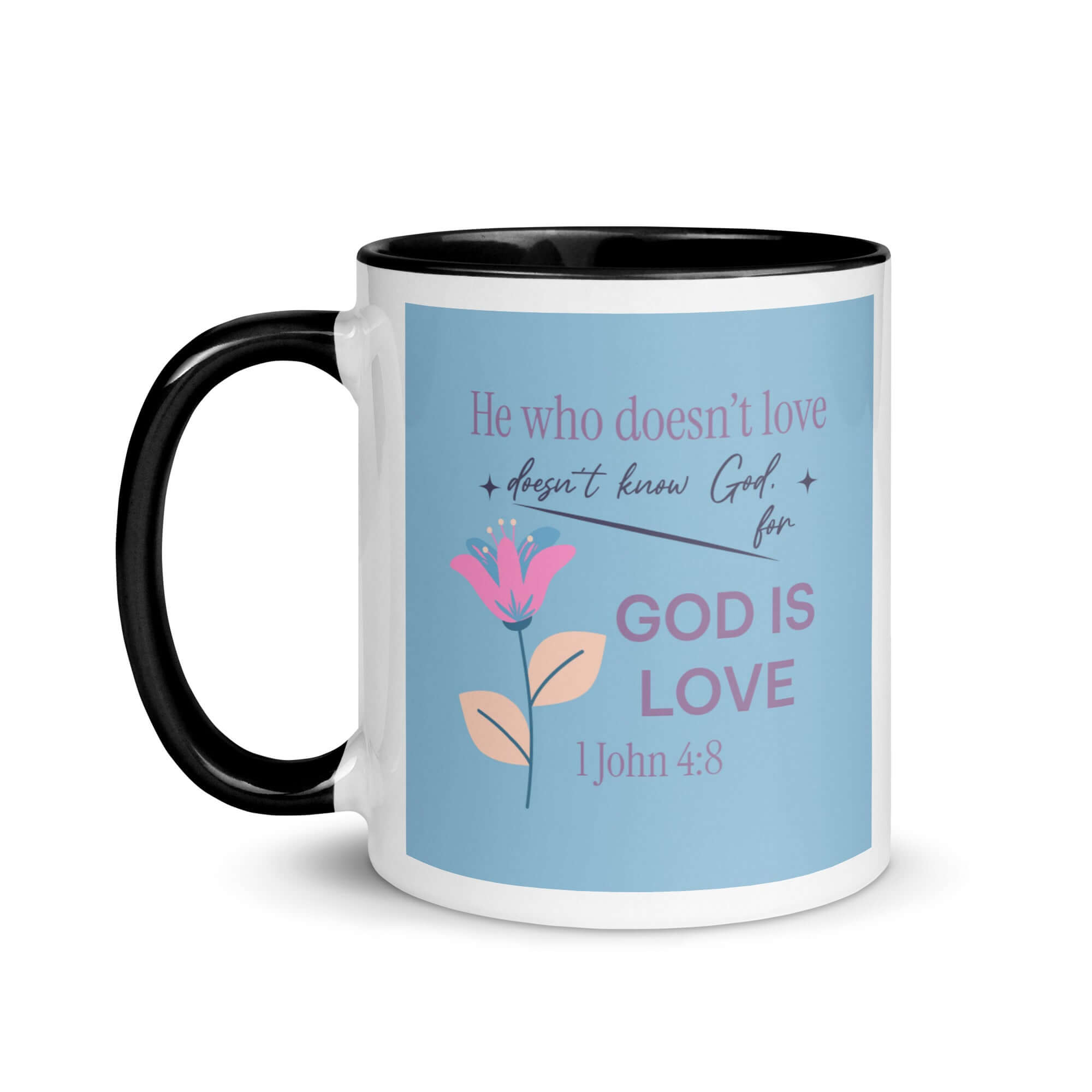 1 John 4:8 Bible Verse, doesn’t love White Ceramic Mug with Color Inside