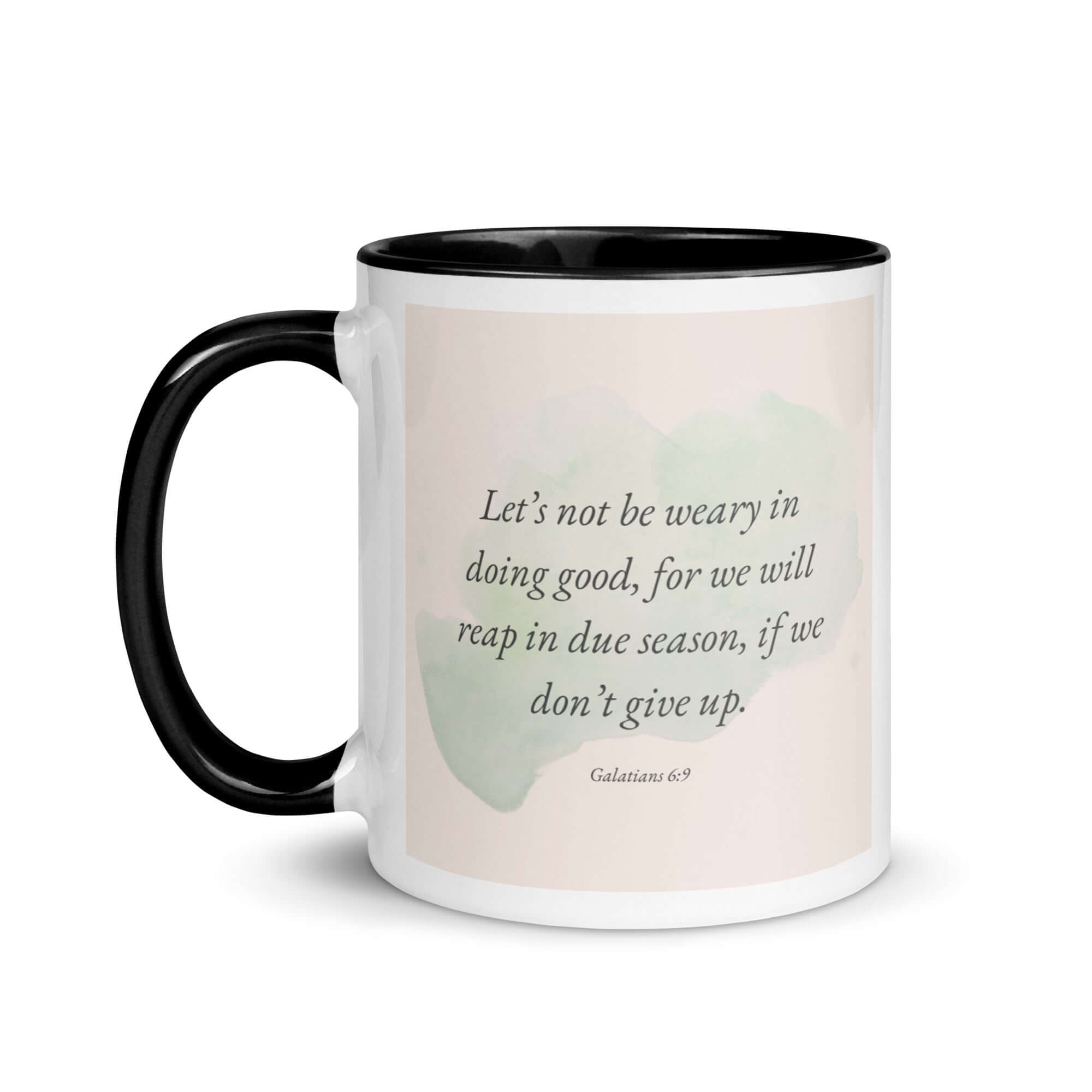 Galatians 6:9 Bible Verse, not be weary White Ceramic Mug with Color Inside