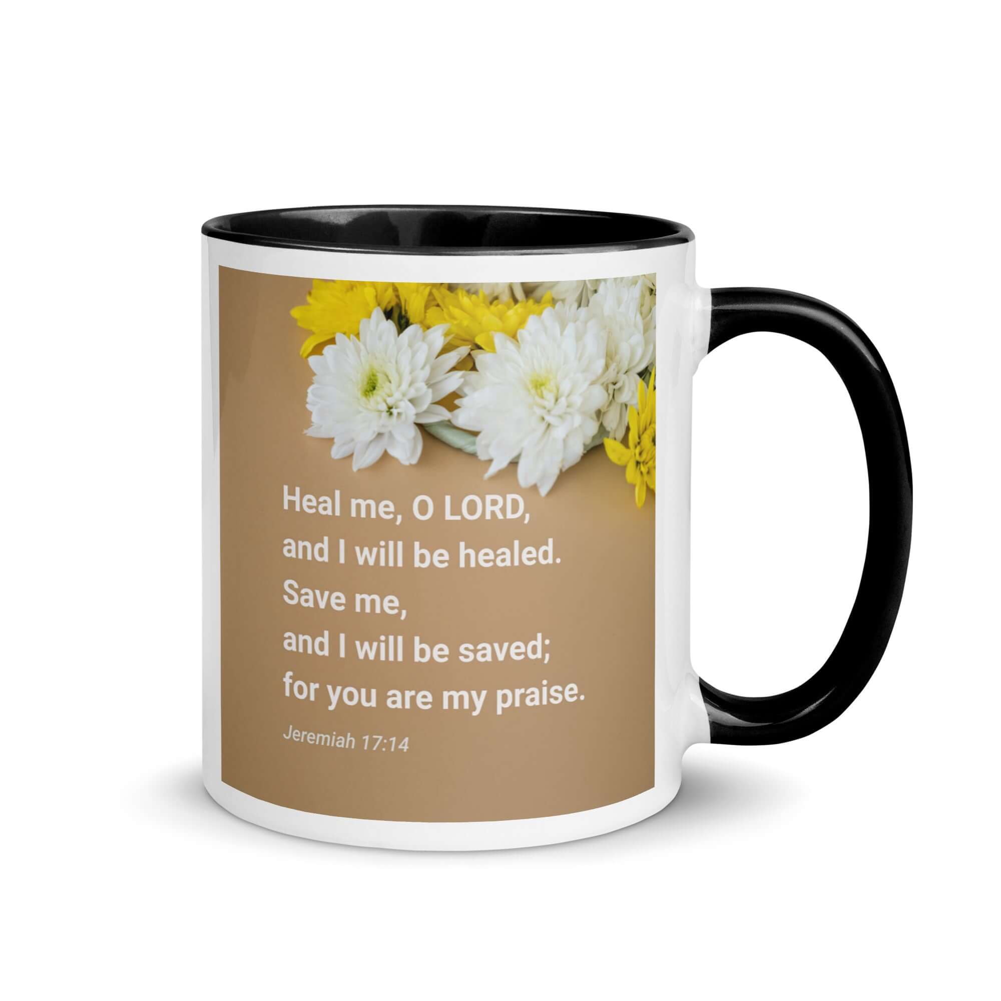 Jeremiah 17:14 Bible Verse, Heal me, O LORD White Ceramic Mug with Color Inside Black 11 oz