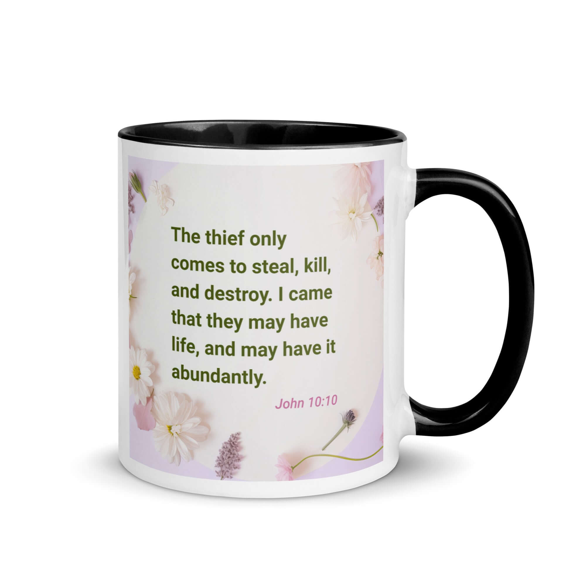 John 10:10 Bible Verse, Abundant Life White Ceramic Mug with Color Inside Black 11 oz