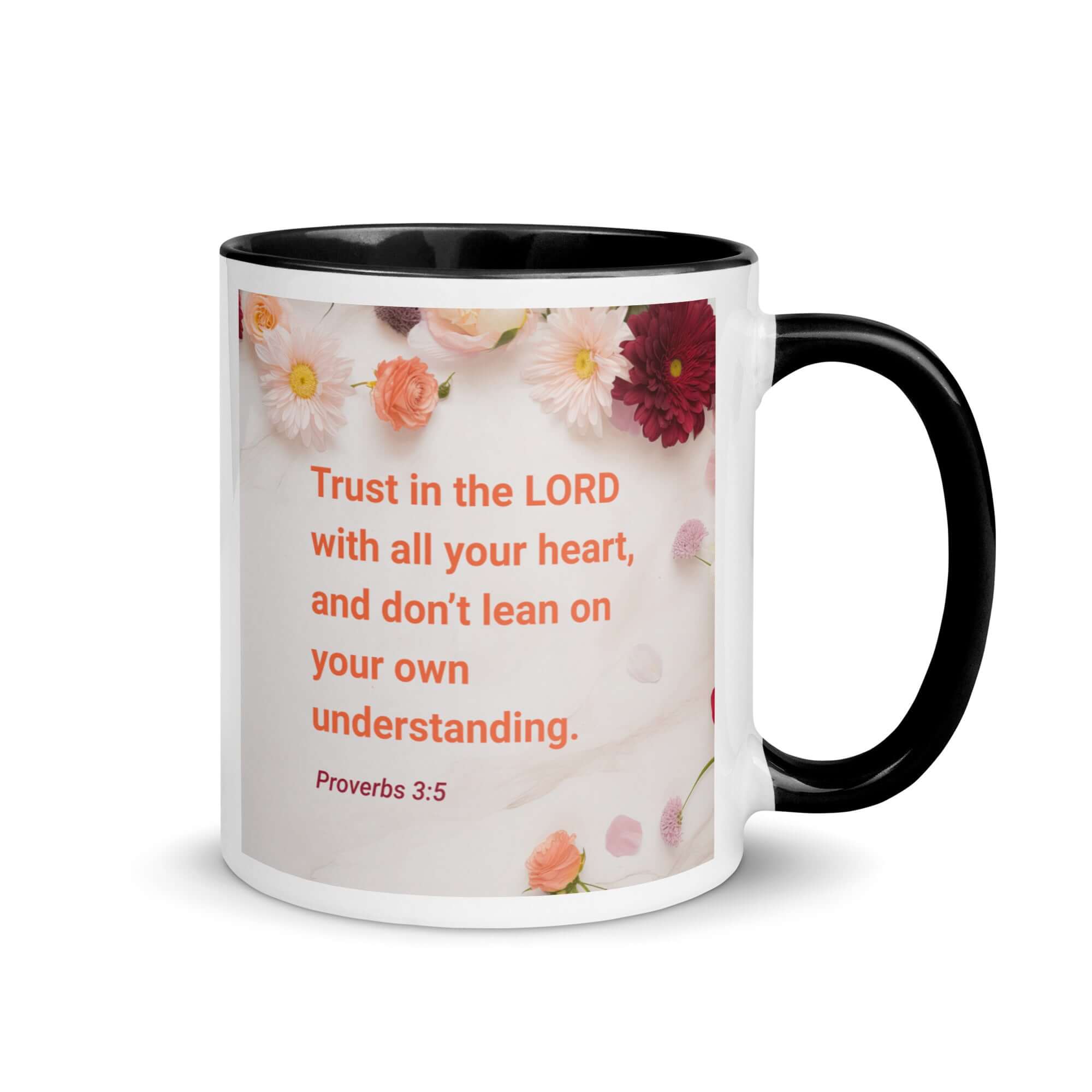 Proverbs 3:5 Bible Verse, Trust in the LORD White Ceramic Mug with Color Inside Black 11 oz